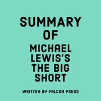 Summary_of_Michael_Lewis_s_The_Big_Short